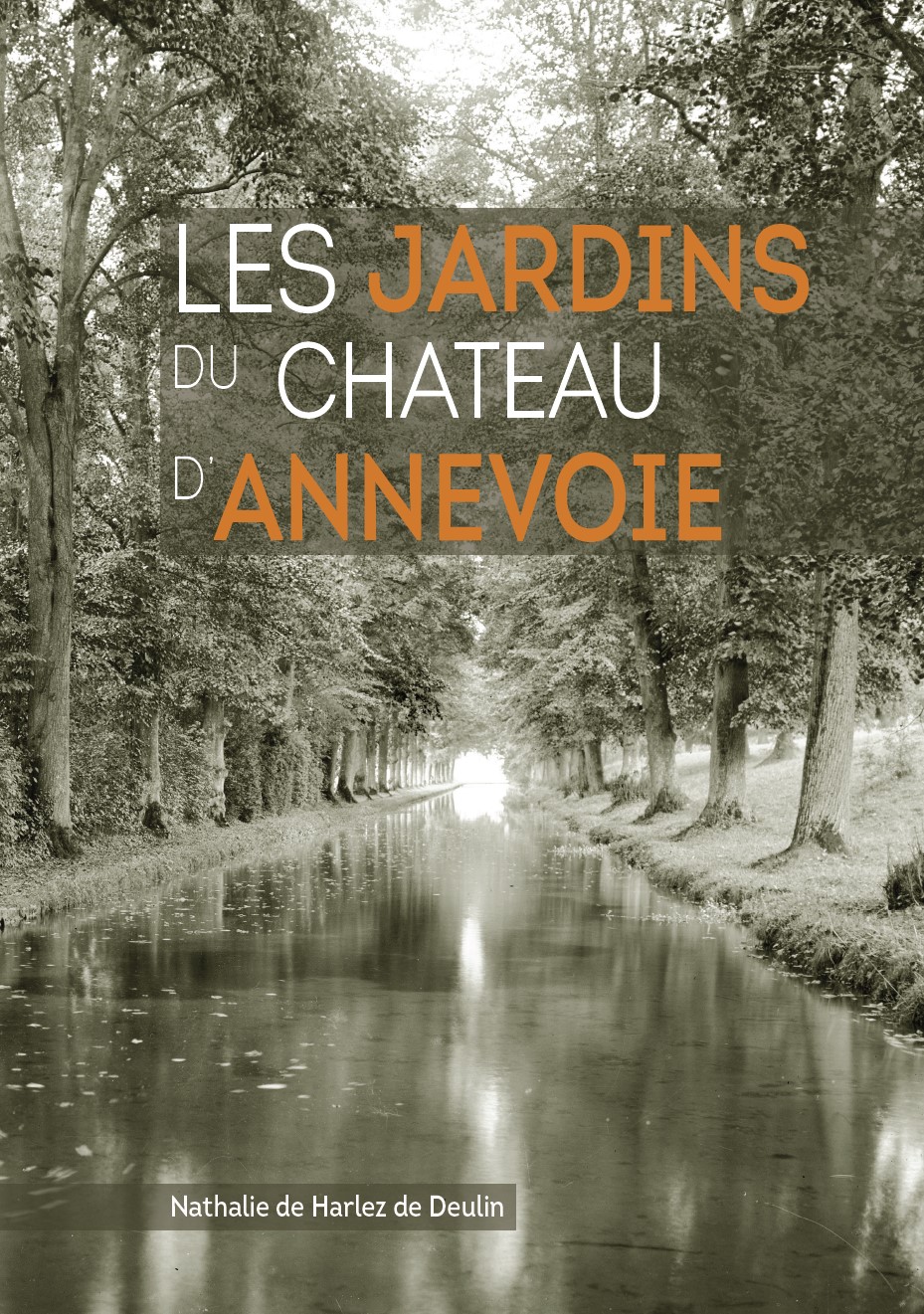 Couverture du livre Les jardins du chateau d'Annevoie